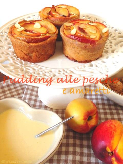 Pudding alle pesche e amaretti