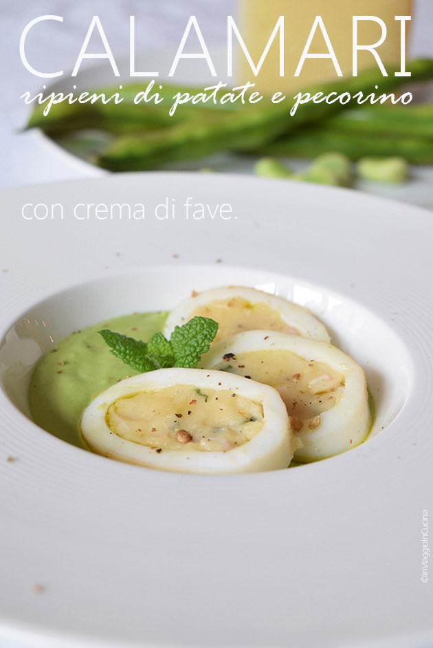 calamari ripieni con pecorino e fave